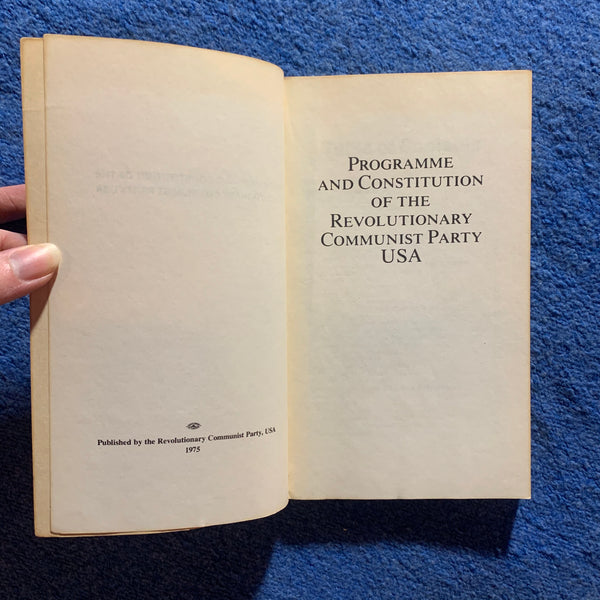 Programme and Constitution of the Revolutionary Communist Party USA
