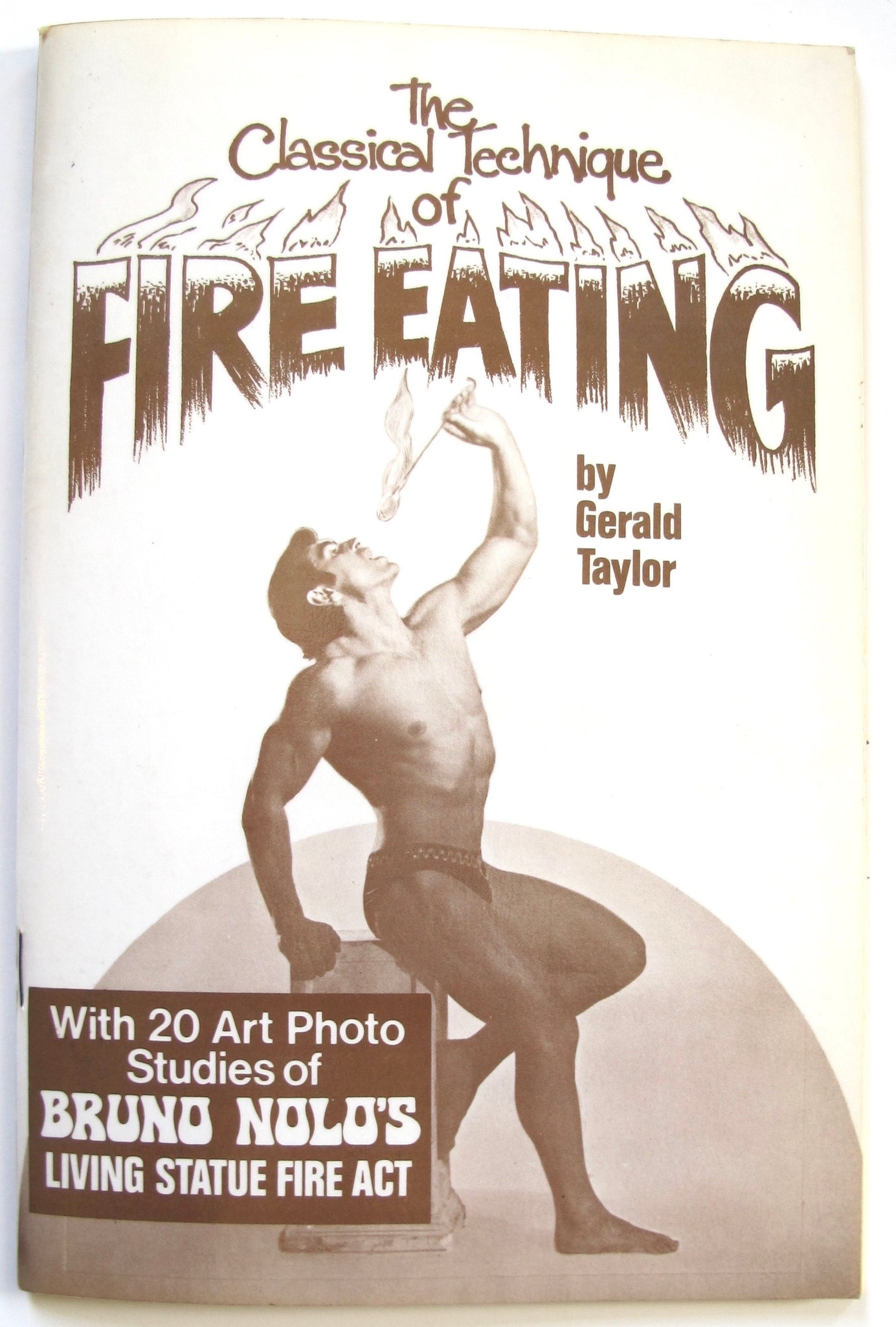 The Classical Technique of Fire Eating
