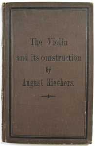 The Violin and its construction