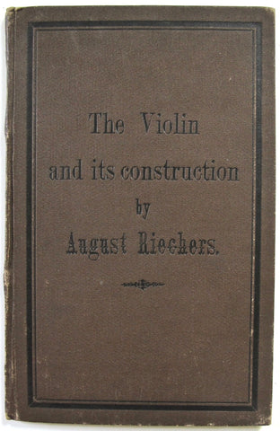 The Violin and its construction