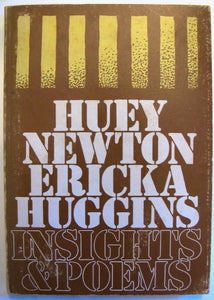 Huey Newton & Ericka Huggins Insights and Poems