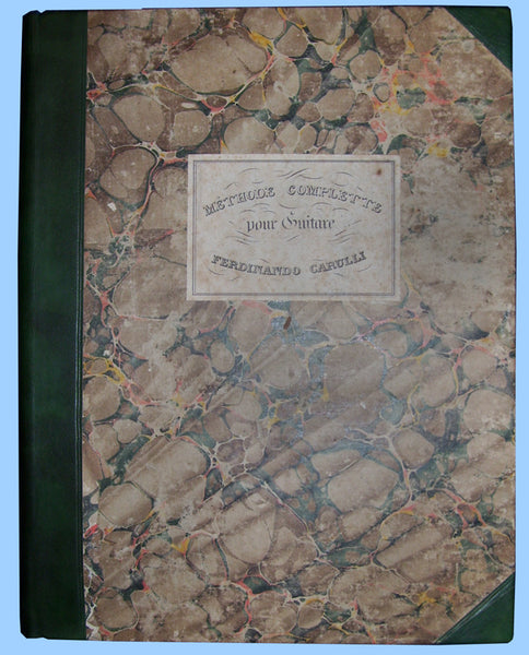 Carulli, Ferdinando. Méthode Complete pour Guitare...