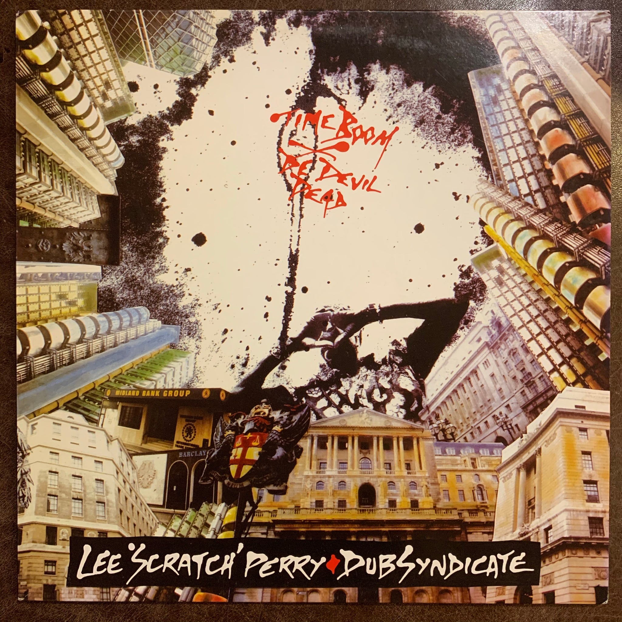 Lee “Scratch” Perry & Dub Syndicate - Time Boom/De Devil Dead
