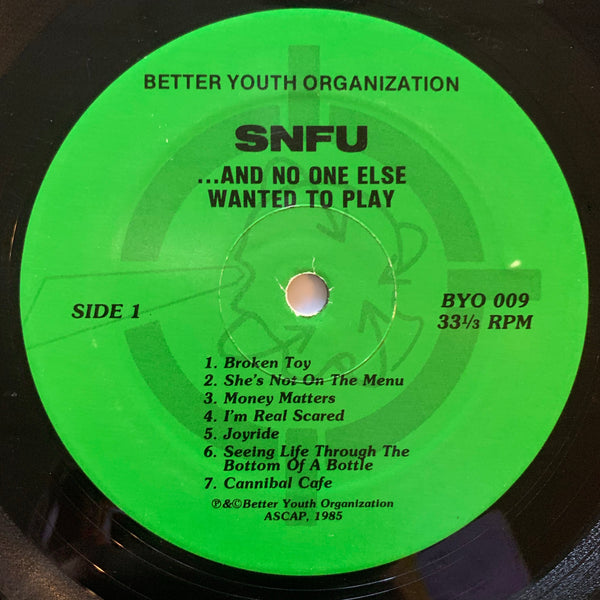 S. N. F. U. - And No One Else Wanted to Play