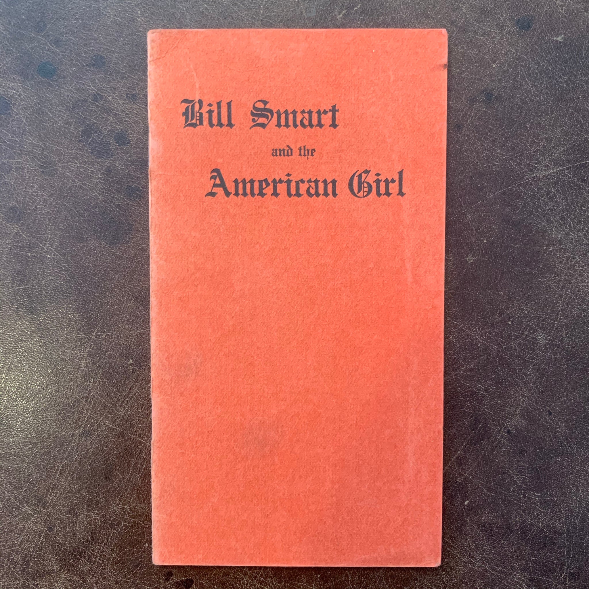 Bill Smart and the American Girl