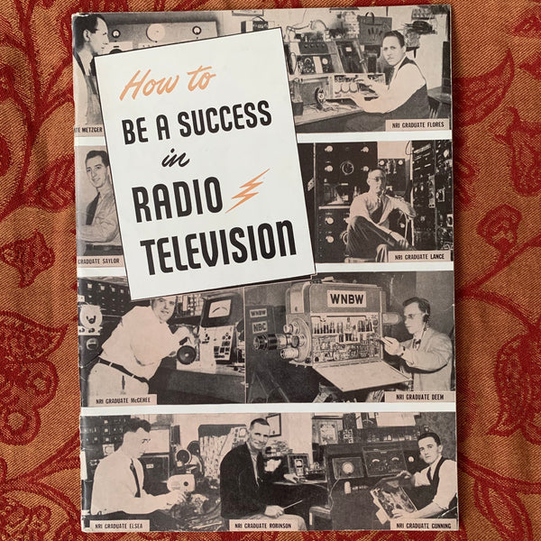 How to Be A Success in Radio Television