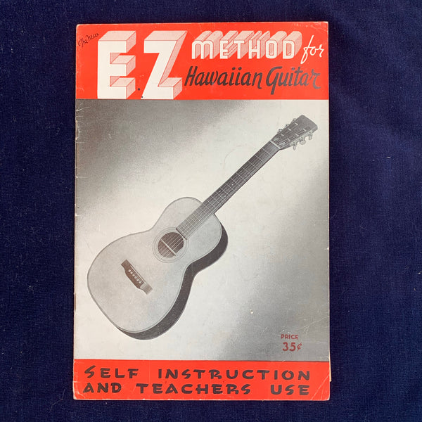 The New EZ Method for Hawaiian Guitar