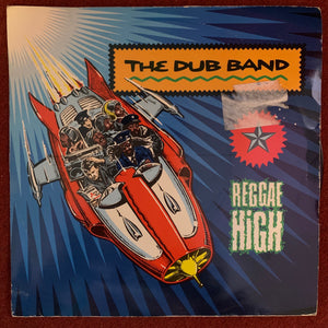 The Dub Band - Reggae High