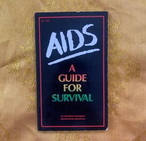 AIDS A Guide For Survival
