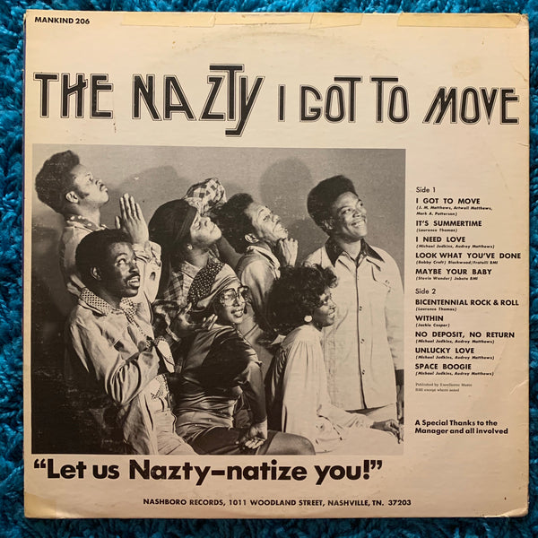 The Nazty - I Got To Move