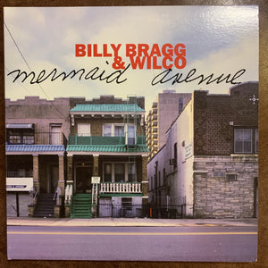 Billy Bragg & Wilco - Mermaid Avenue