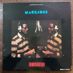Mackjoss - Immigration
