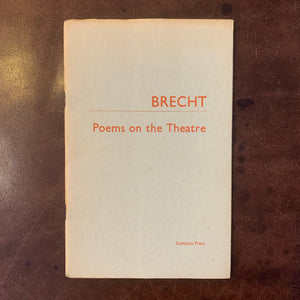 Poems on the Theatre by Bertolt Brecht
