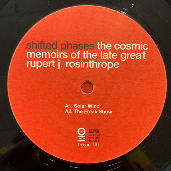 Shifted Phases - The Cosmic Memoirs of the Late Great Rupert J. Rosinthrope