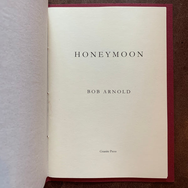 Honeymoon poetry by Bob Arnold