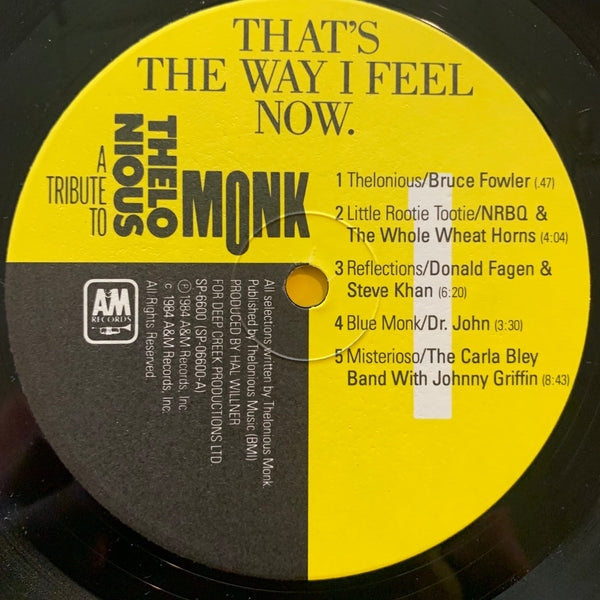 A Tribute to Thelonious Monk - That’s The Way I Feel Now
