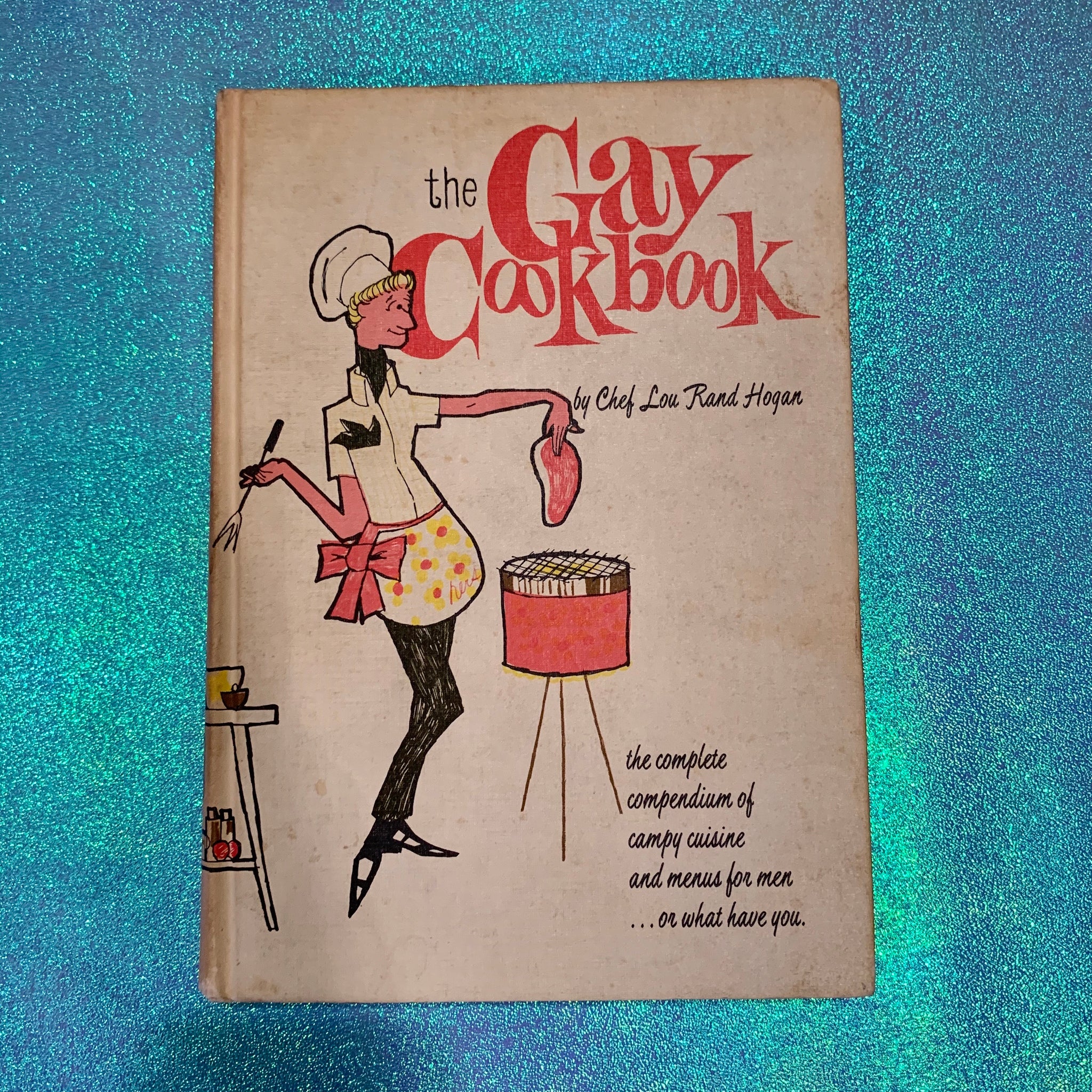 The Gay Cookbook
