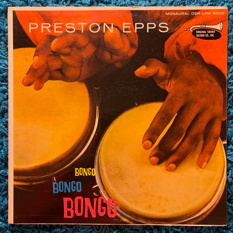 Preston Epps - Bongos Bongos Bongos