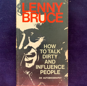 How to Talk Dirty and Influence People