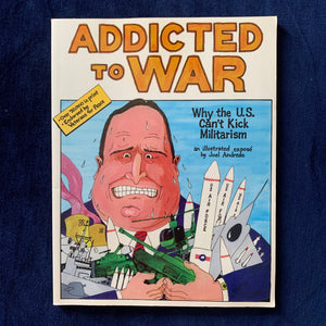 Addicted to War