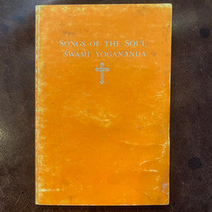 Songs of the Soul by Swami Yogananda
