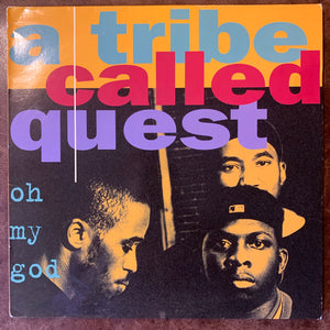 A Tribe Called Quest - Oh My God