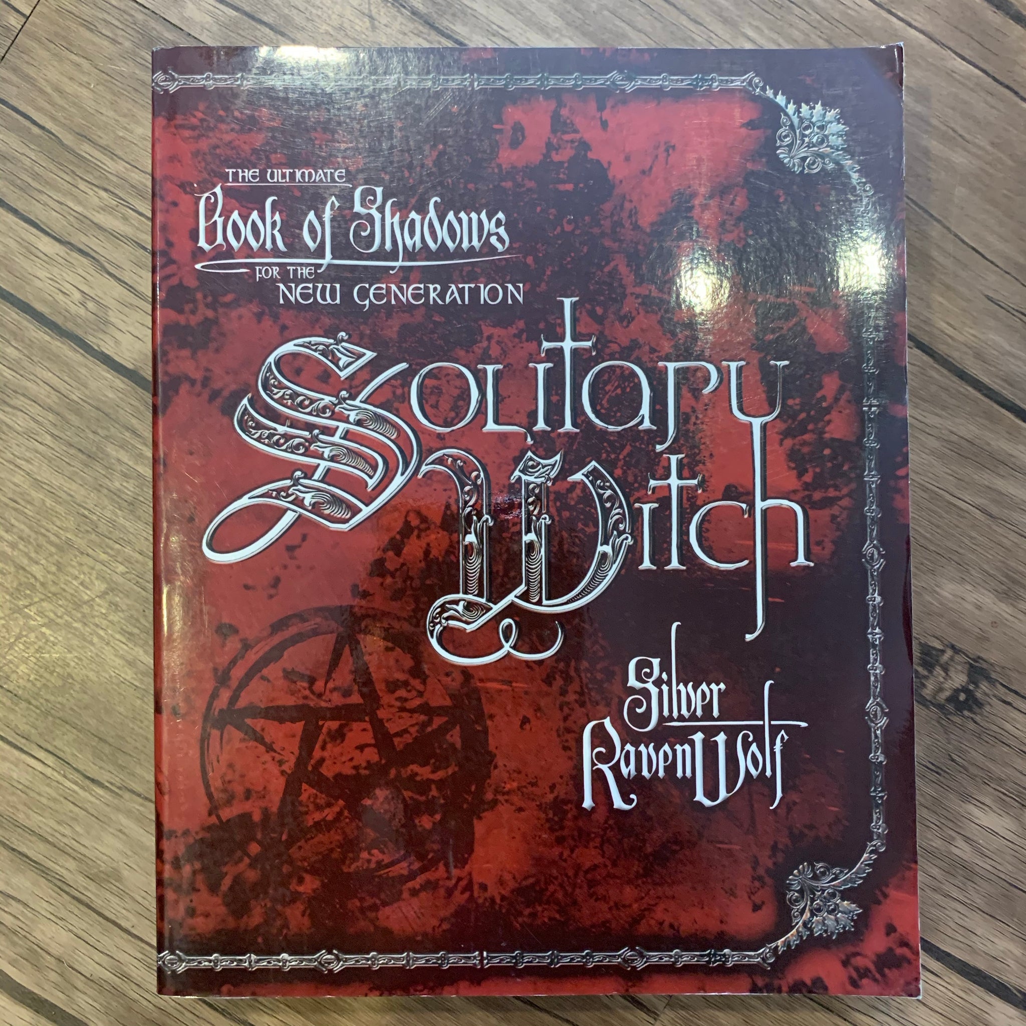 Solitary Witch by Silver Raven Wolf